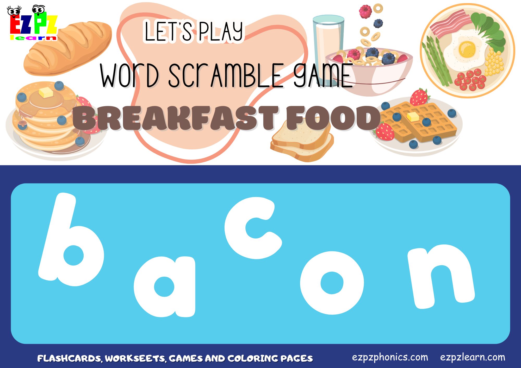 Breakfast Food Vocabulary Word Scramble Game. Great for kids and English language learners. ESL Classroom